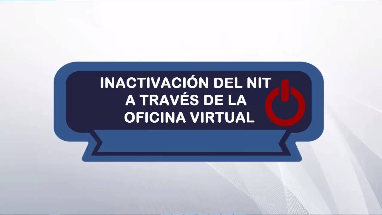 Proceso para dar de baja el NIT